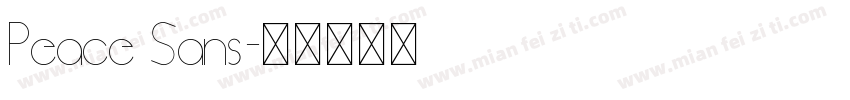 Peace Sans字体转换